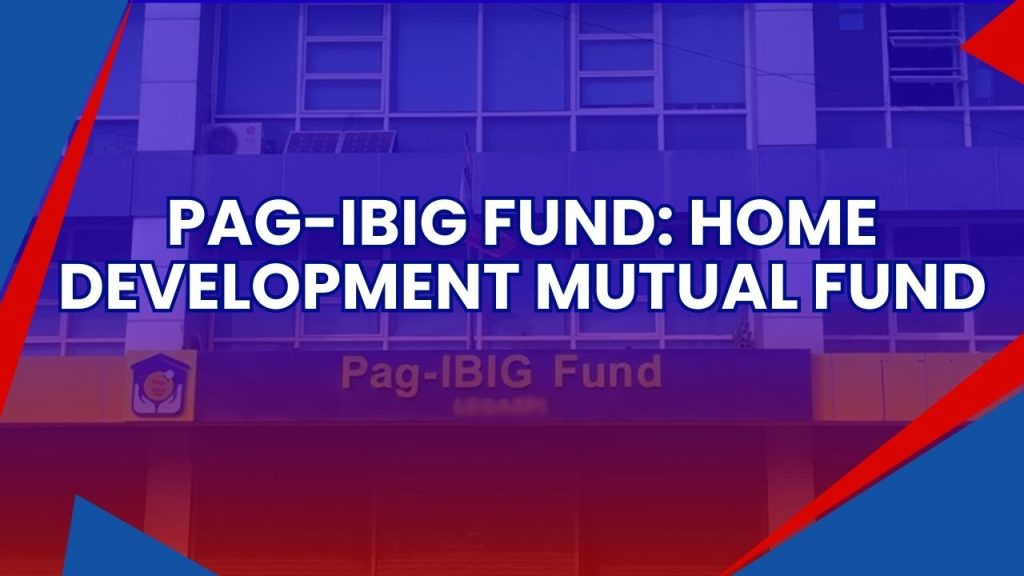 Pag-IBIG Fund Home Development Mutual Fund