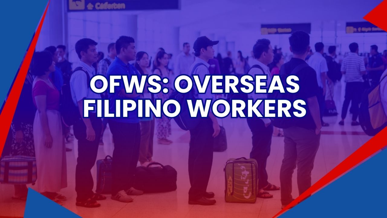 what are ofws overseas filipino workers