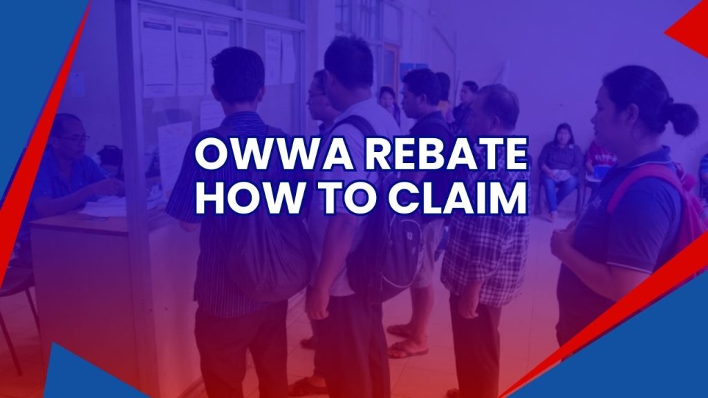 how to claim owwa rebate program